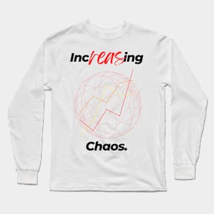 Increasing Chaos (Light Version) Long Sleeve T-Shirt